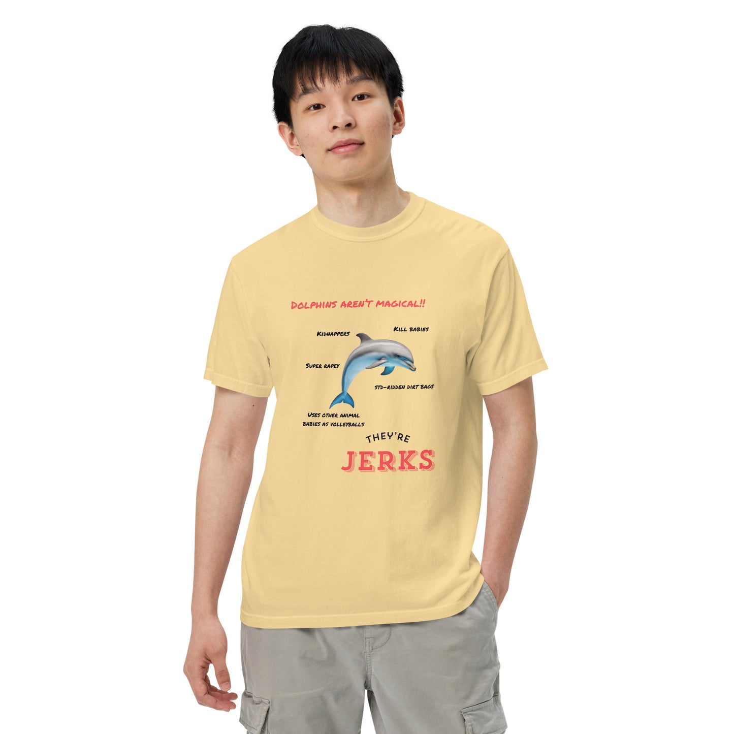 Dolphins aren't magical, they're jerks- Unisex garment-dyed heavyweight t-shirt