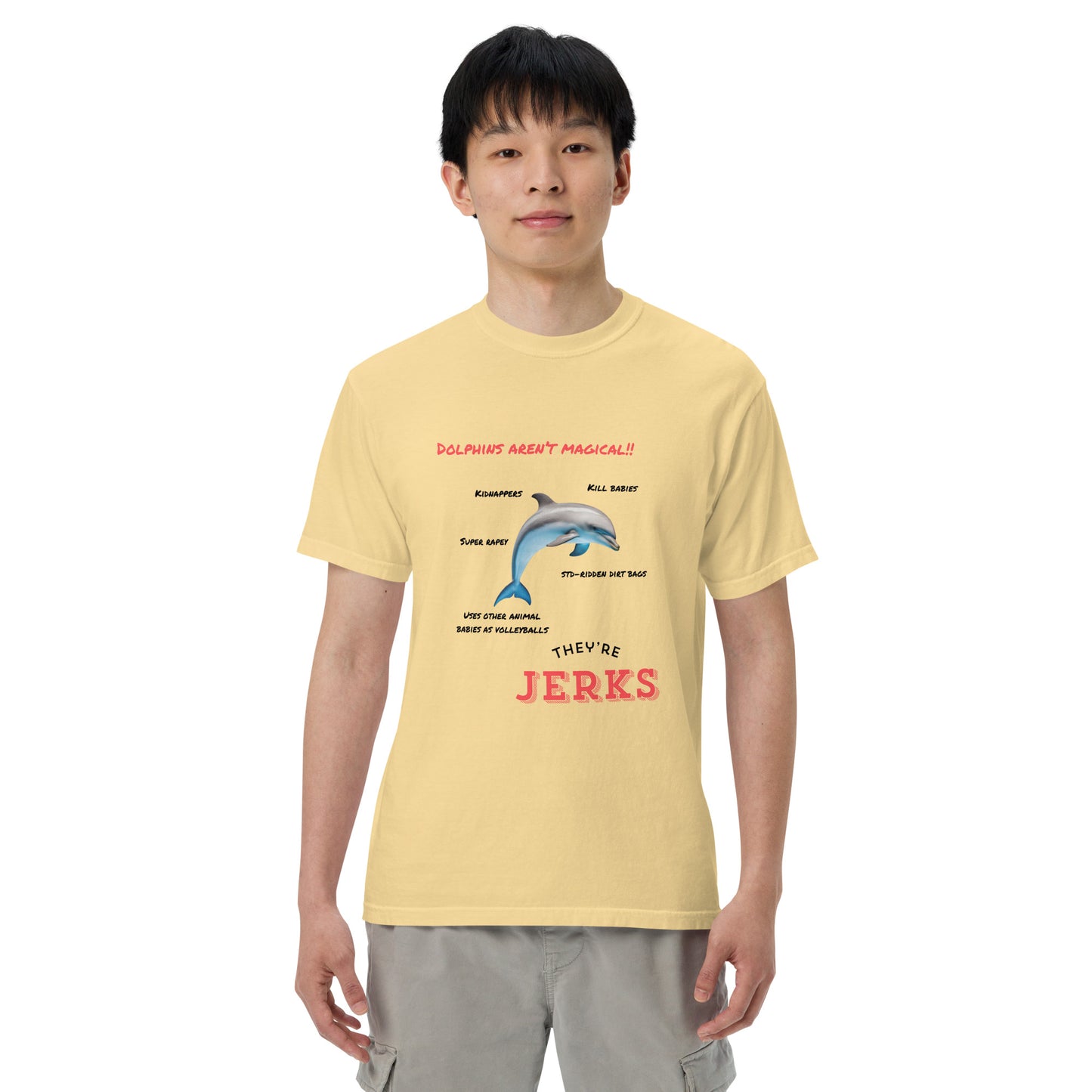 Dolphins aren't magical, they're jerks- Unisex garment-dyed heavyweight t-shirt