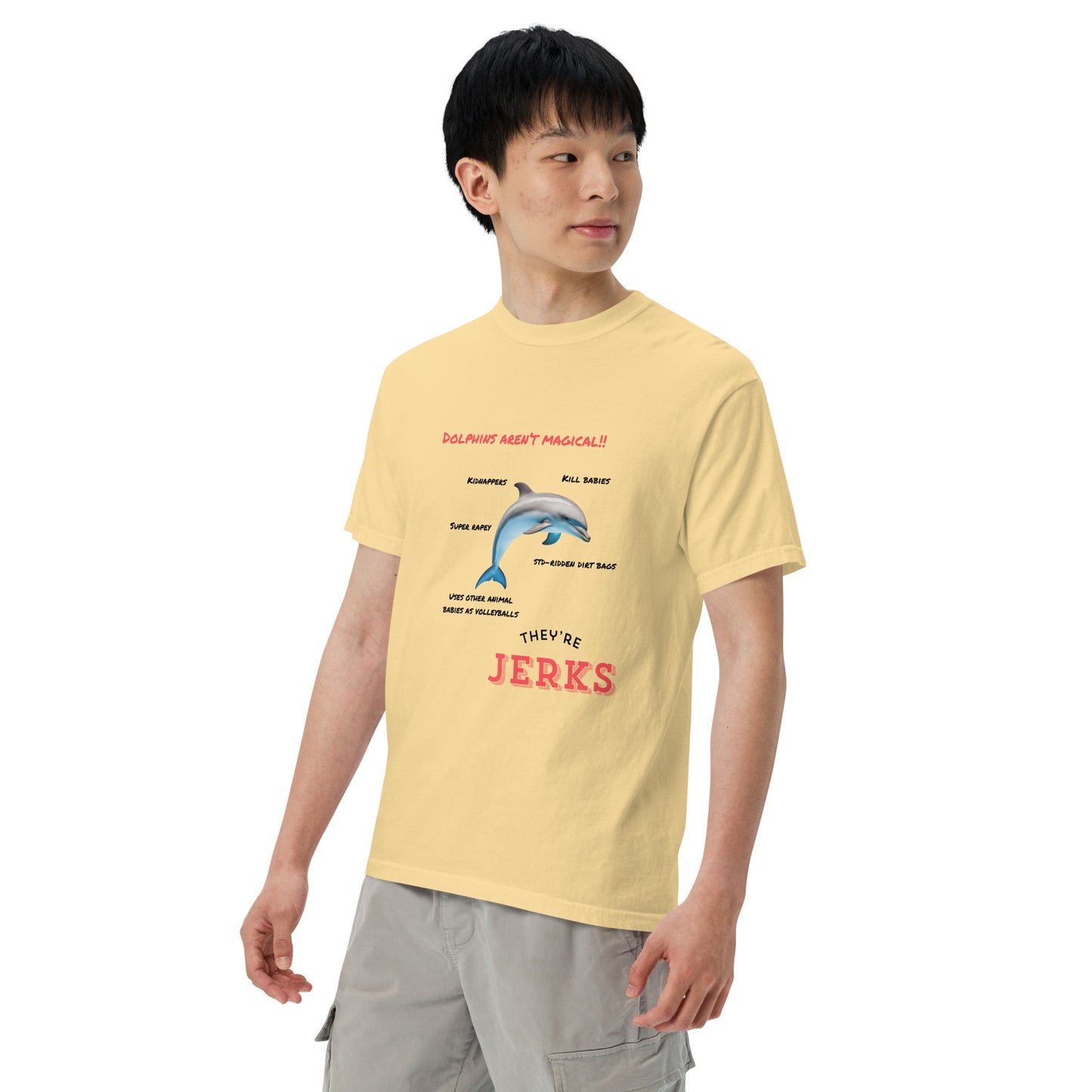 Dolphins aren't magical, they're jerks- Unisex garment-dyed heavyweight t-shirt