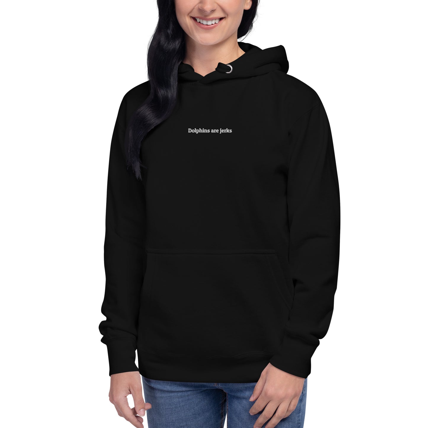 Dolphins are jerks unisex hoodie- white embroidery