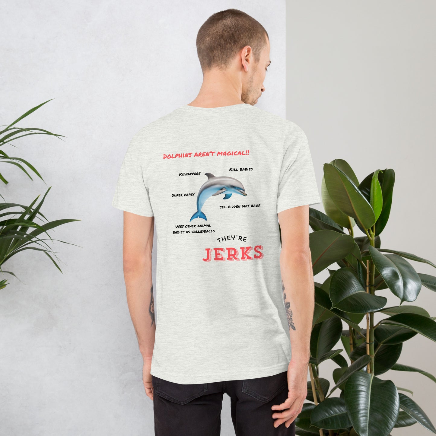 Dolphins are jerks unisex t-shirt